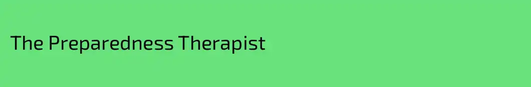 The Preparedness Therapist